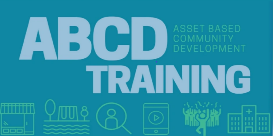 Introduction to Asset Based Community Development (ABCD) - 3 x 4 hour sessions
